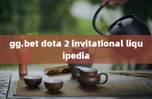 gg.bet dota 2 invitational liquipedia