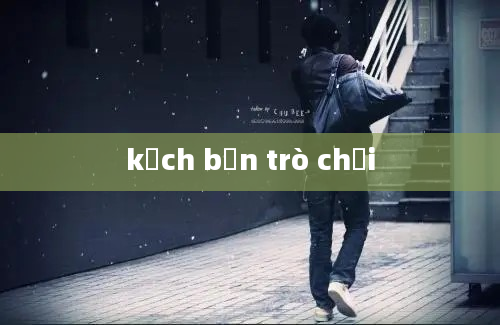 kịch bản trò chơi