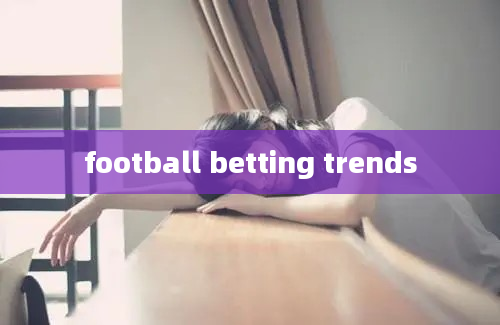 football betting trends