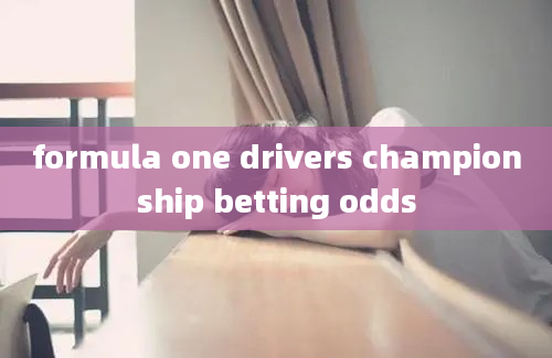 formula one drivers championship betting odds