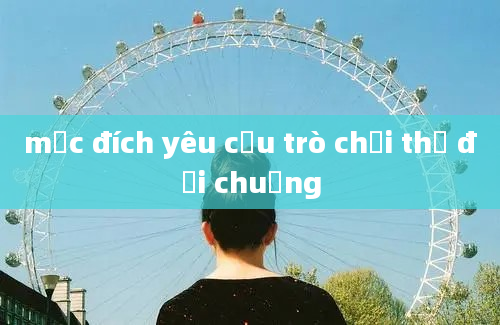 mục đích yêu cầu trò chơi thỏ đổi chuồng