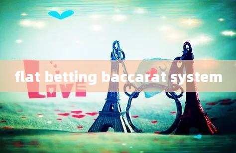 flat betting baccarat system