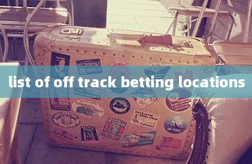 list of off track betting locations