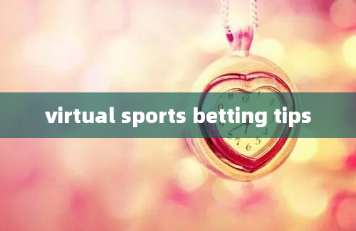 virtual sports betting tips