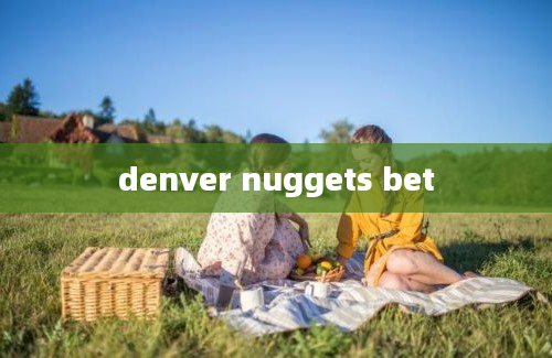 denver nuggets bet