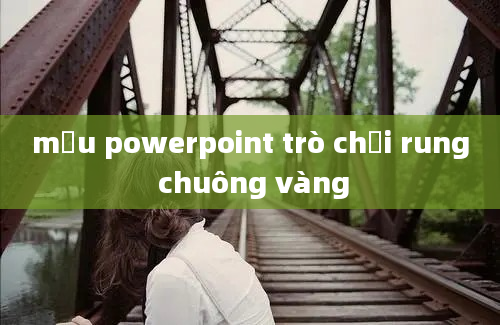 mẫu powerpoint trò chơi rung chuông vàng