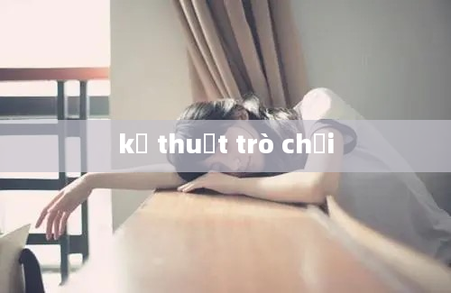 kỹ thuật trò chơi