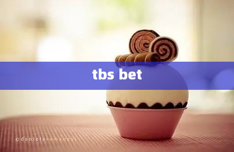 tbs bet