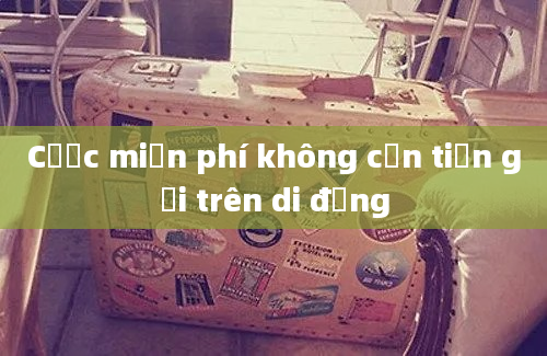 Cược miễn phí không cần tiền gửi trên di động