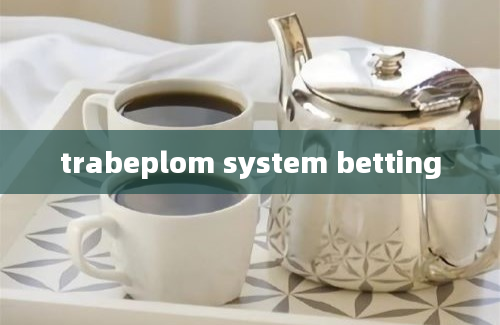 trabeplom system betting