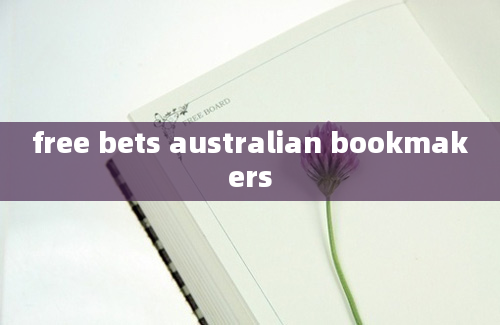 free bets australian bookmakers