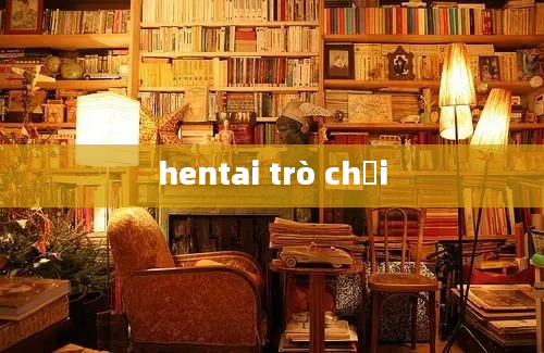 hentai trò chơi