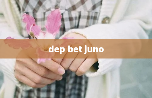 dep bet juno