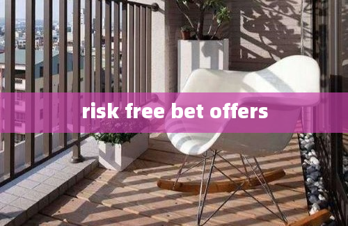 risk free bet offers