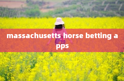 massachusetts horse betting apps