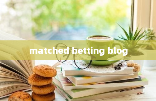 matched betting blog