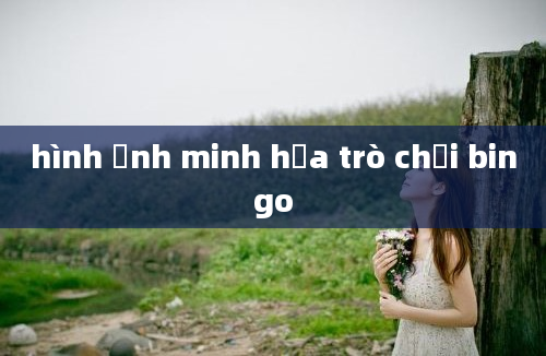 hình ảnh minh họa trò chơi bingo