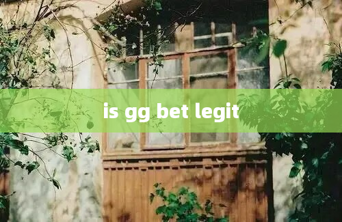 is gg bet legit