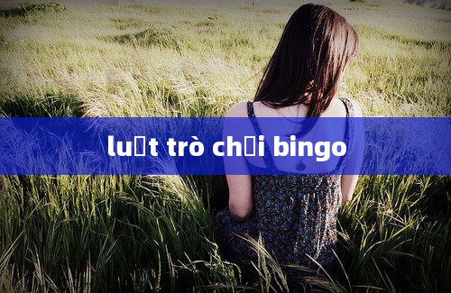 luật trò chơi bingo