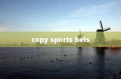 copy sports bets