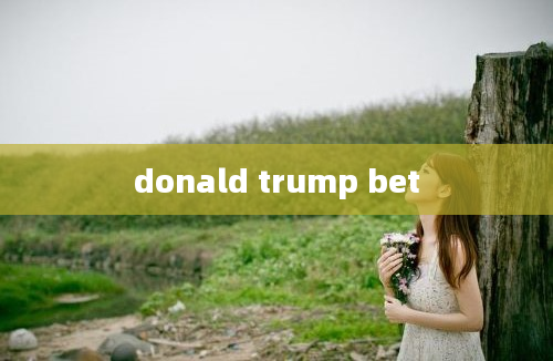 donald trump bet