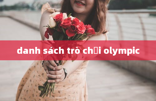 danh sách trò chơi olympic