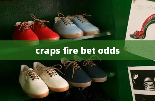 craps fire bet odds