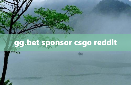 gg.bet sponsor csgo reddit