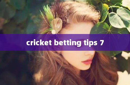 cricket betting tips 7