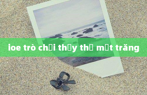 ioe trò chơi thủy thủ mặt trăng