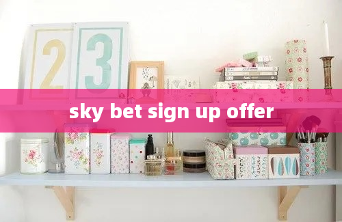 sky bet sign up offer