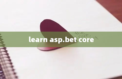 learn asp.bet core