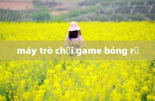 máy trò chơi game bóng rổ