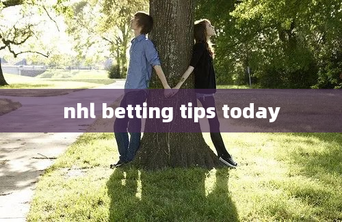 nhl betting tips today