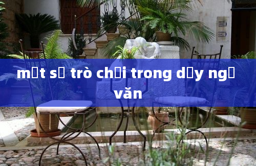 một số trò chơi trong dạy ngữ văn