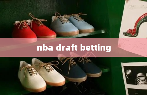 nba draft betting