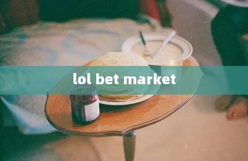 lol bet market