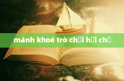 mánh khoé trò chơi hội chợ