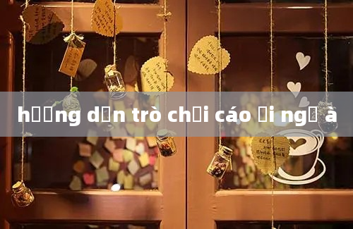 hướng dẫn trò chơi cáo ơi ngủ à