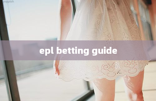 epl betting guide