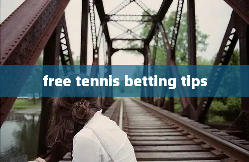 free tennis betting tips