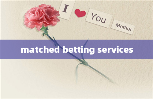 matched betting services