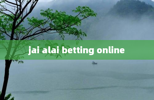 jai alai betting online