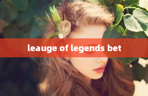 leauge of legends bet