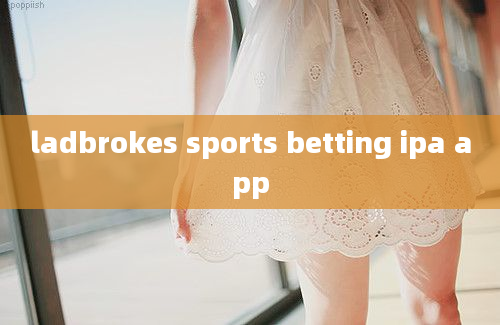 ladbrokes sports betting ipa app