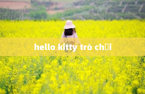 hello kitty trò chơi