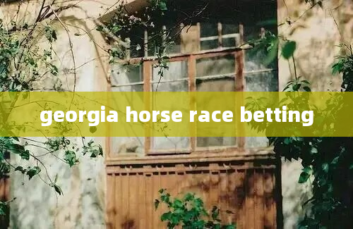 georgia horse race betting