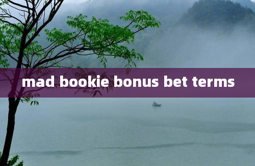 mad bookie bonus bet terms