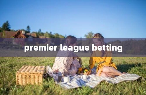 premier league betting