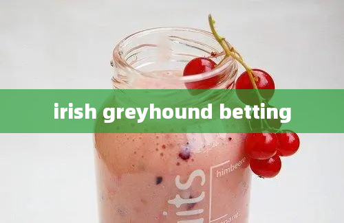 irish greyhound betting